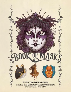 BOOK OF MASKS: A SPIRE SOURCEBOOK