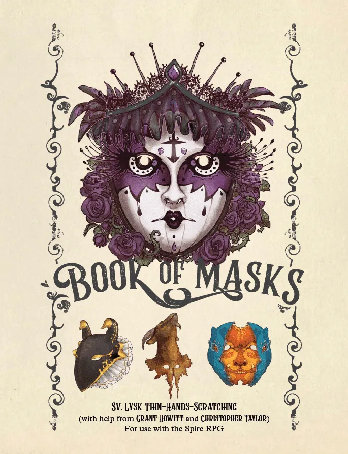 BOOK OF MASKS: A SPIRE SOURCEBOOK